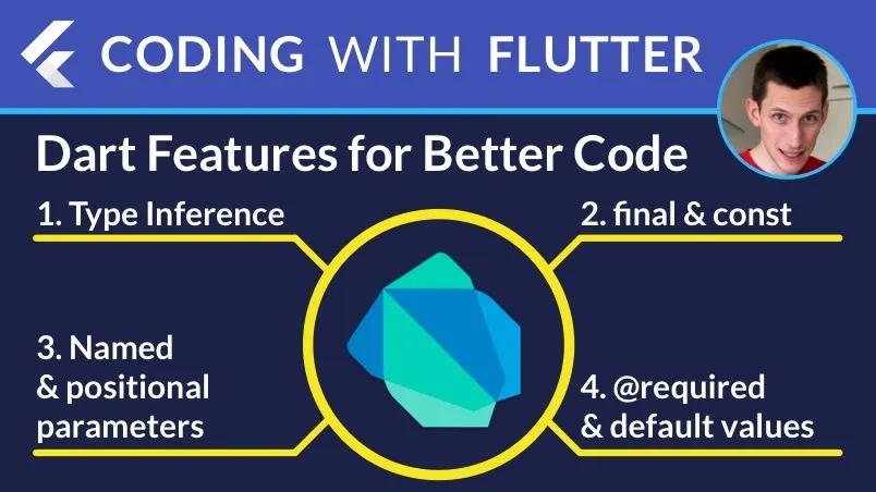 Dart Features for Better Code: Types and working with parameters